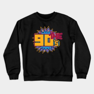 The 90's Crewneck Sweatshirt